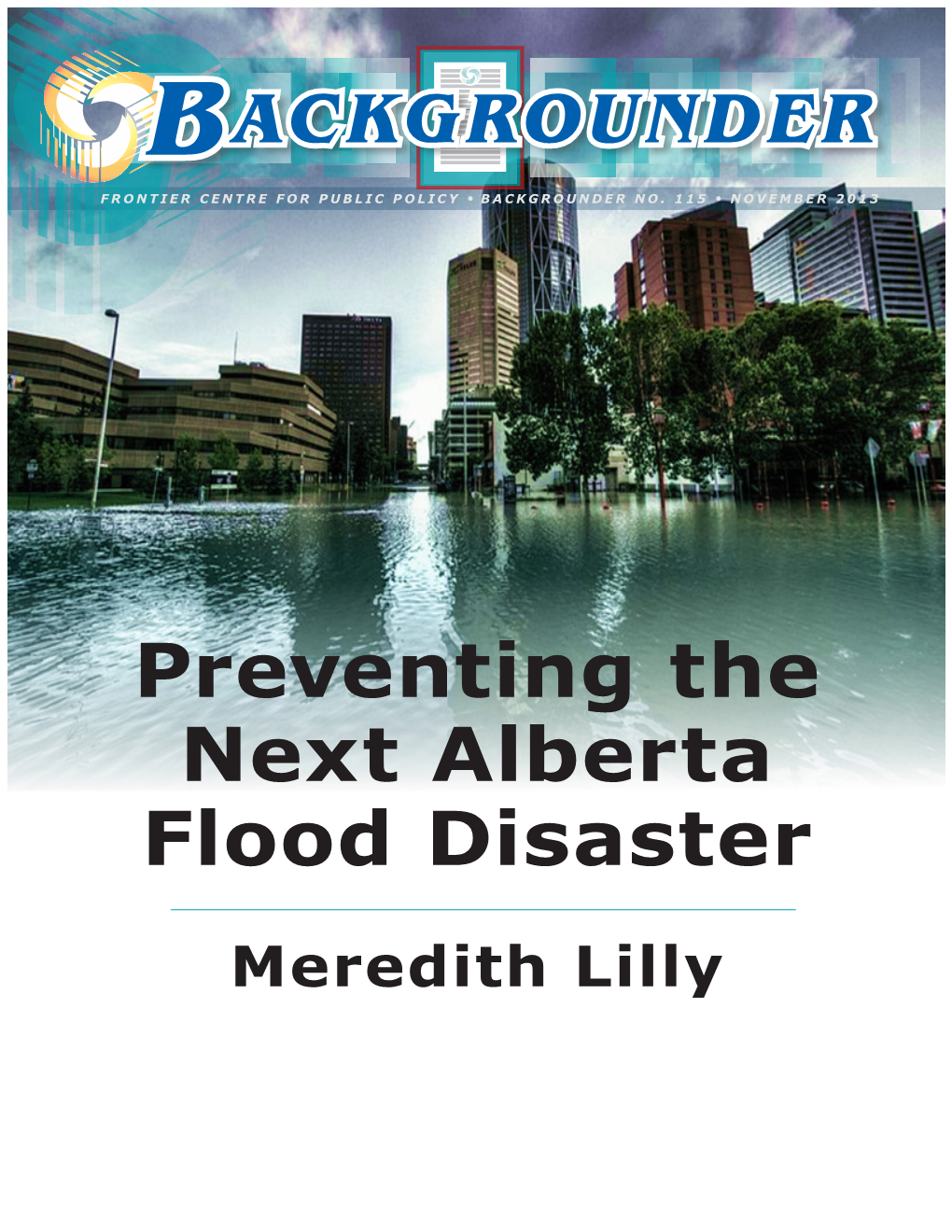 Preventing the Next Alberta Flood Disaster