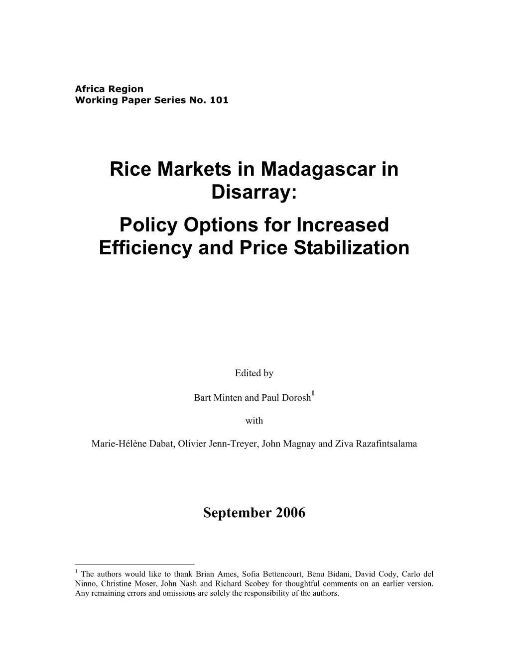 Rice Markets in Madagascar in Disarray: Policy Options for Increased Efficiency and Price Stabilization