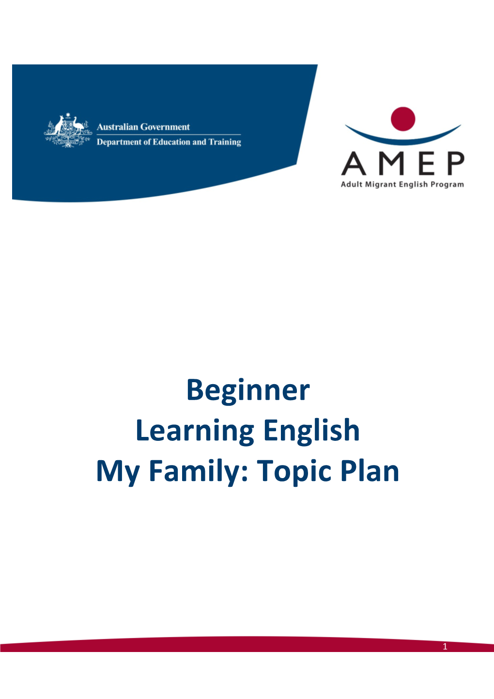 Beginner Learning English My Family: Topic Plan