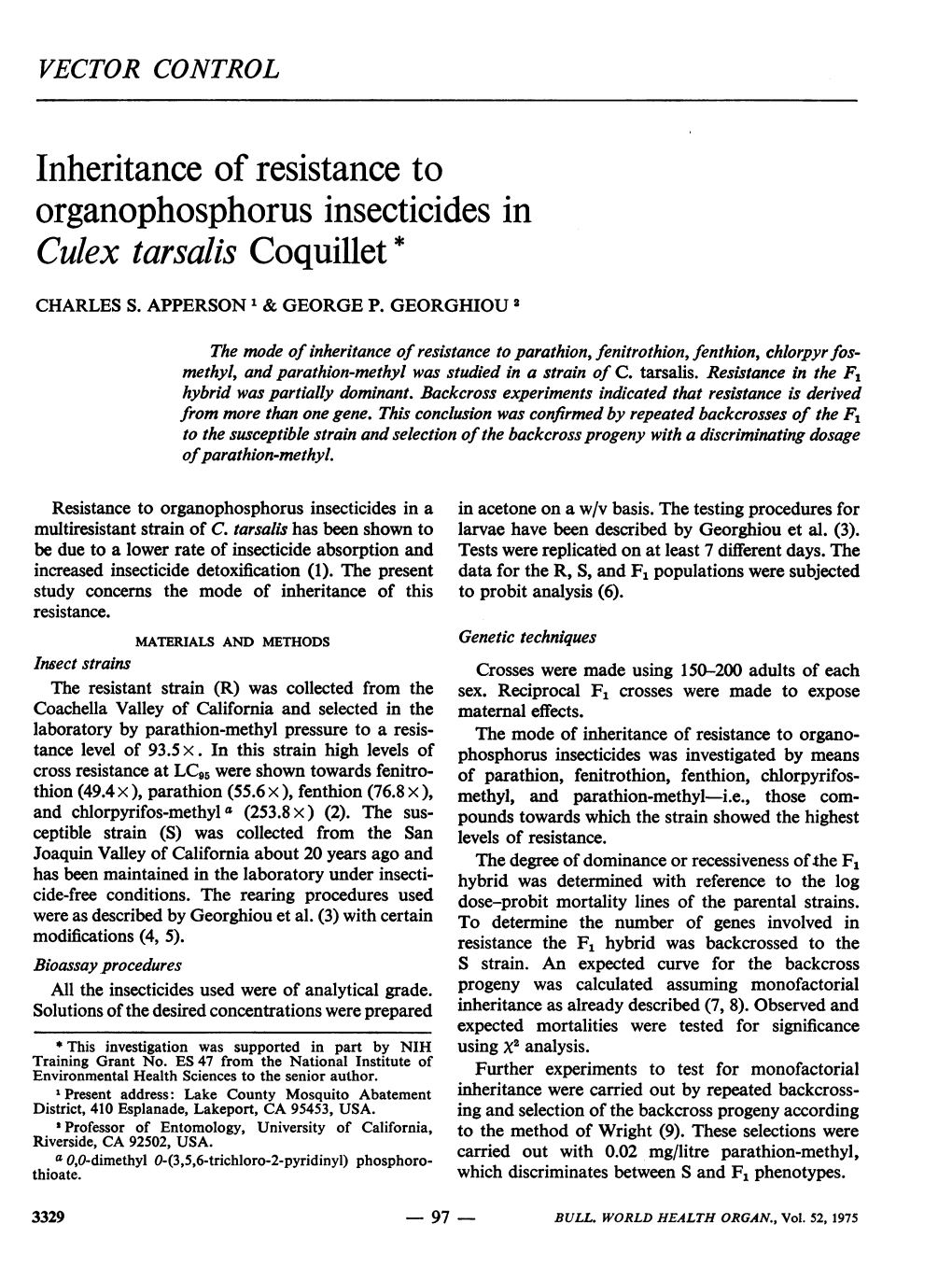 Organophosphorus Insecticides in Culex Tarsalis Coquillet* CHARLES S