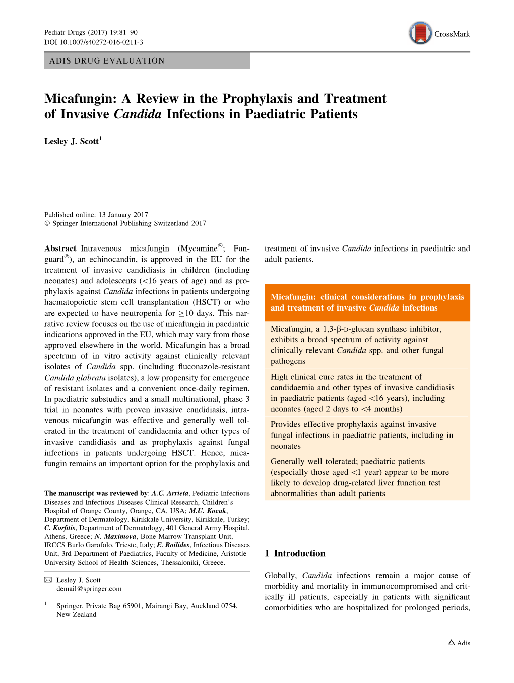 Micafungin: a Review in the Prophylaxis and Treatment of Invasive Candida Infections in Paediatric Patients