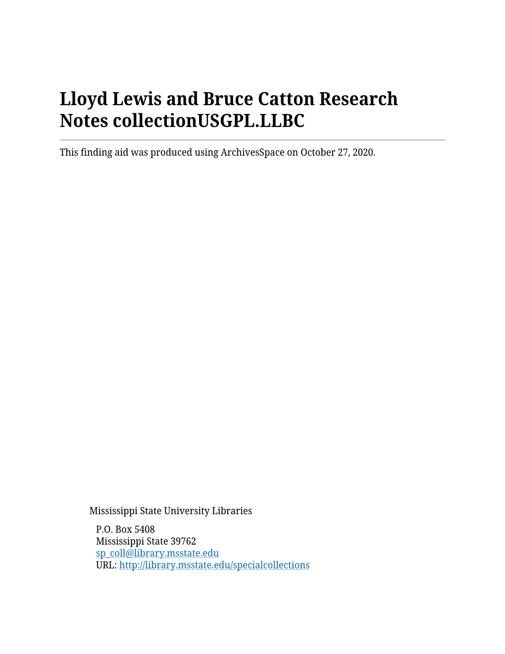 Lloyd Lewis and Bruce Catton Research Notes Collectionusgpl.LLBC