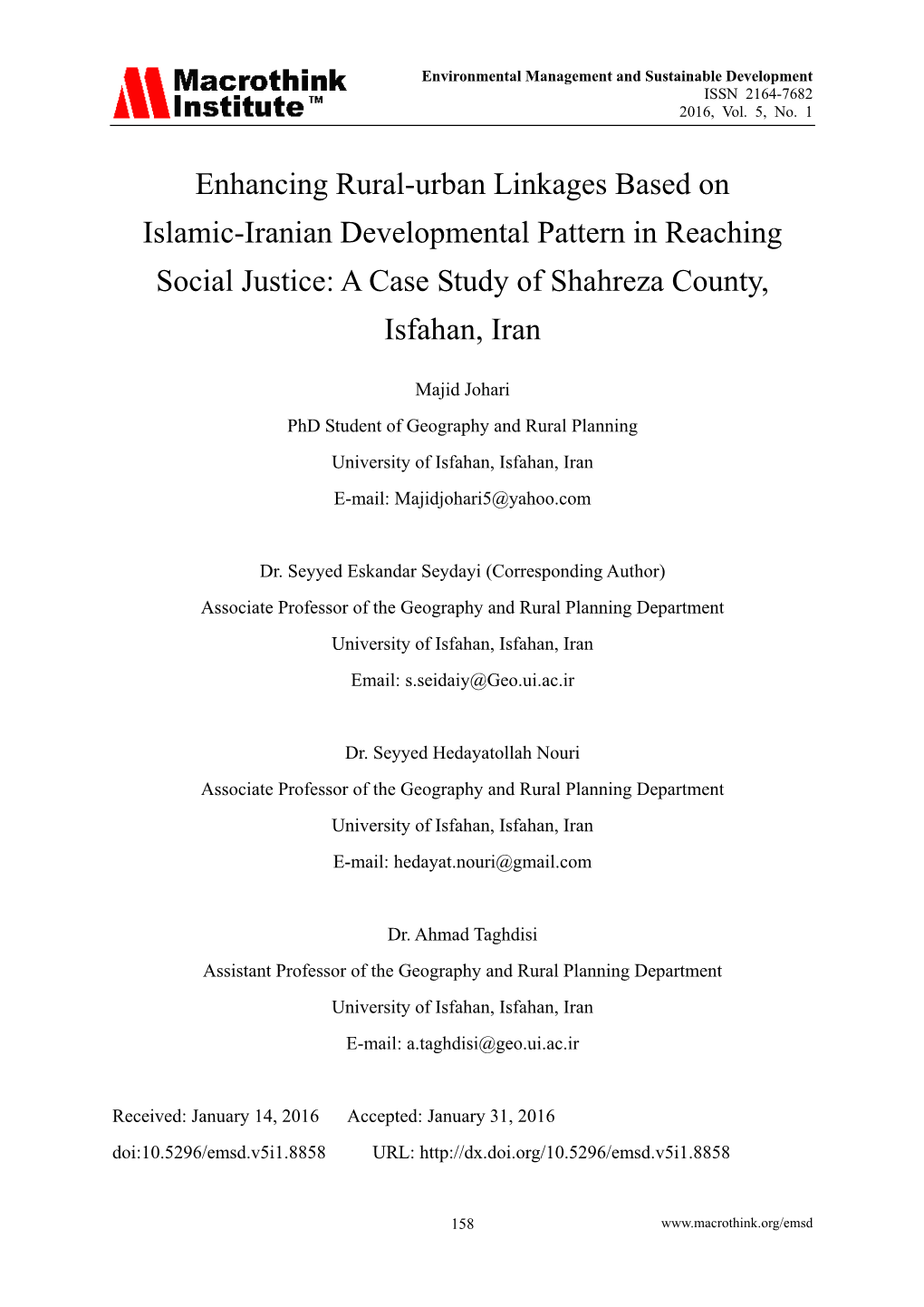 Enhancing Rural-Urban Linkages Based on Islamic-Iranian Developmental Pattern in Reaching Social Justice: a Case Study of Shahreza County, Isfahan, Iran