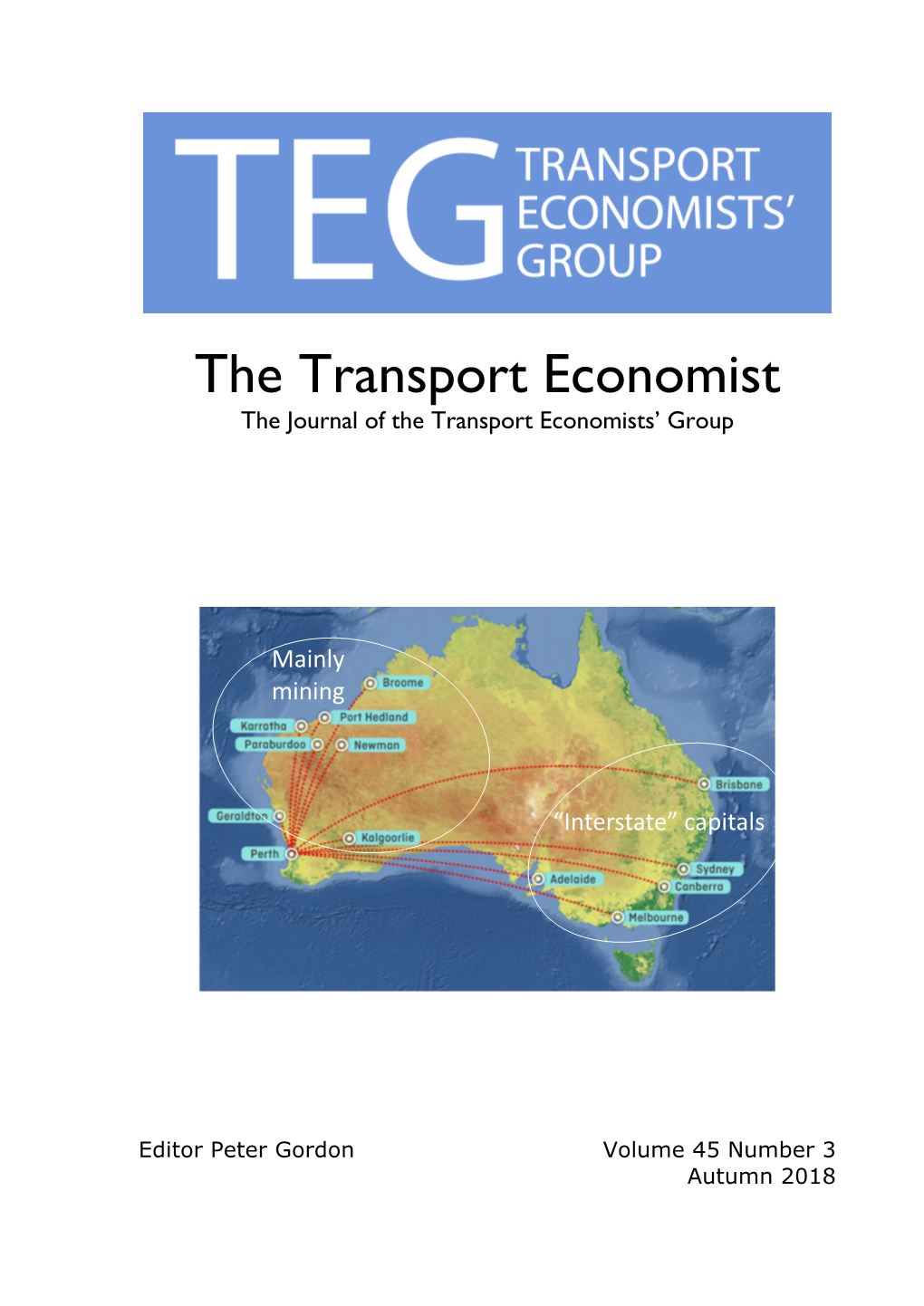 The Transport Economist the Journal of the Transport Economists’ Group