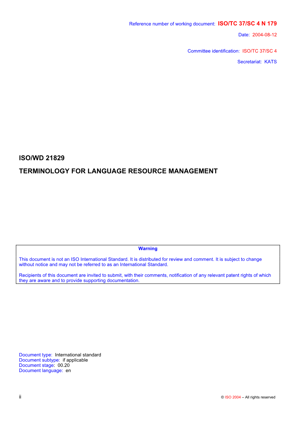 Iso/Wd 21829 Terminology for Language Resource Management