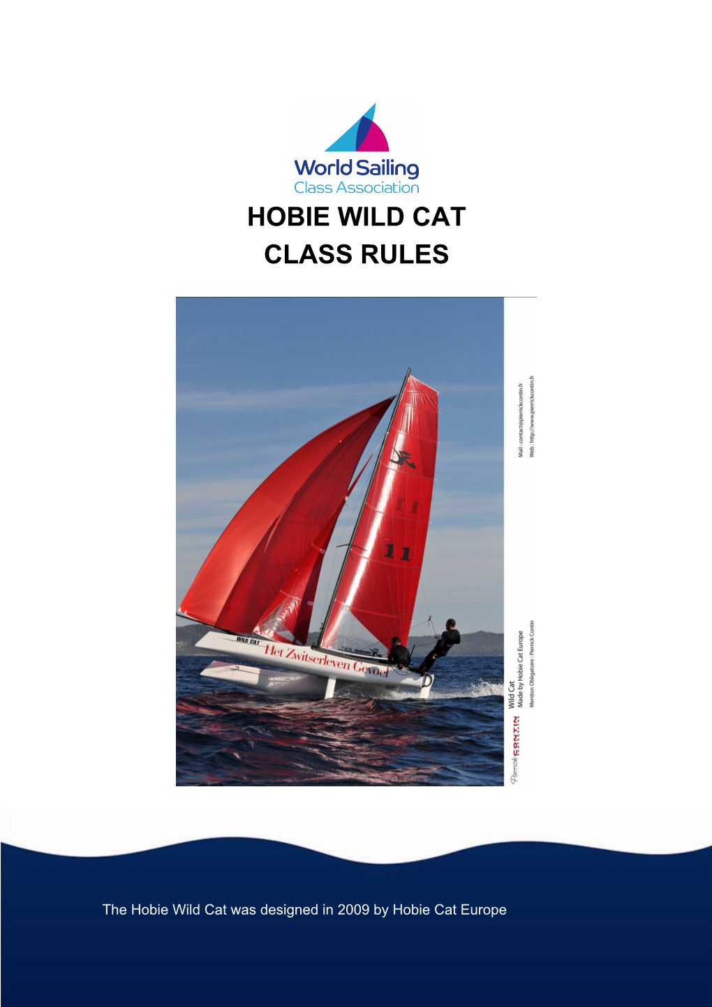 Hobie Wild Cat Class Rules