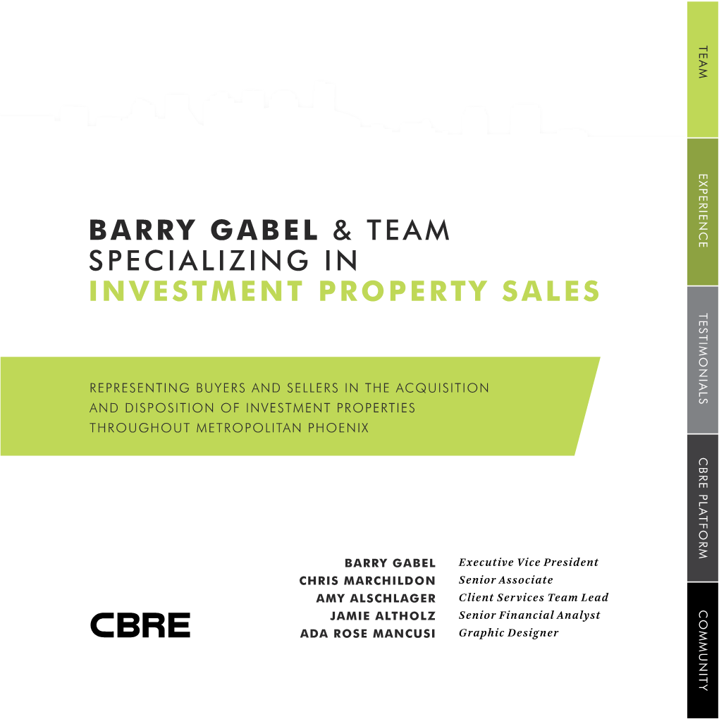 Barry Gabel & Team Specializing in Investment Property Sales