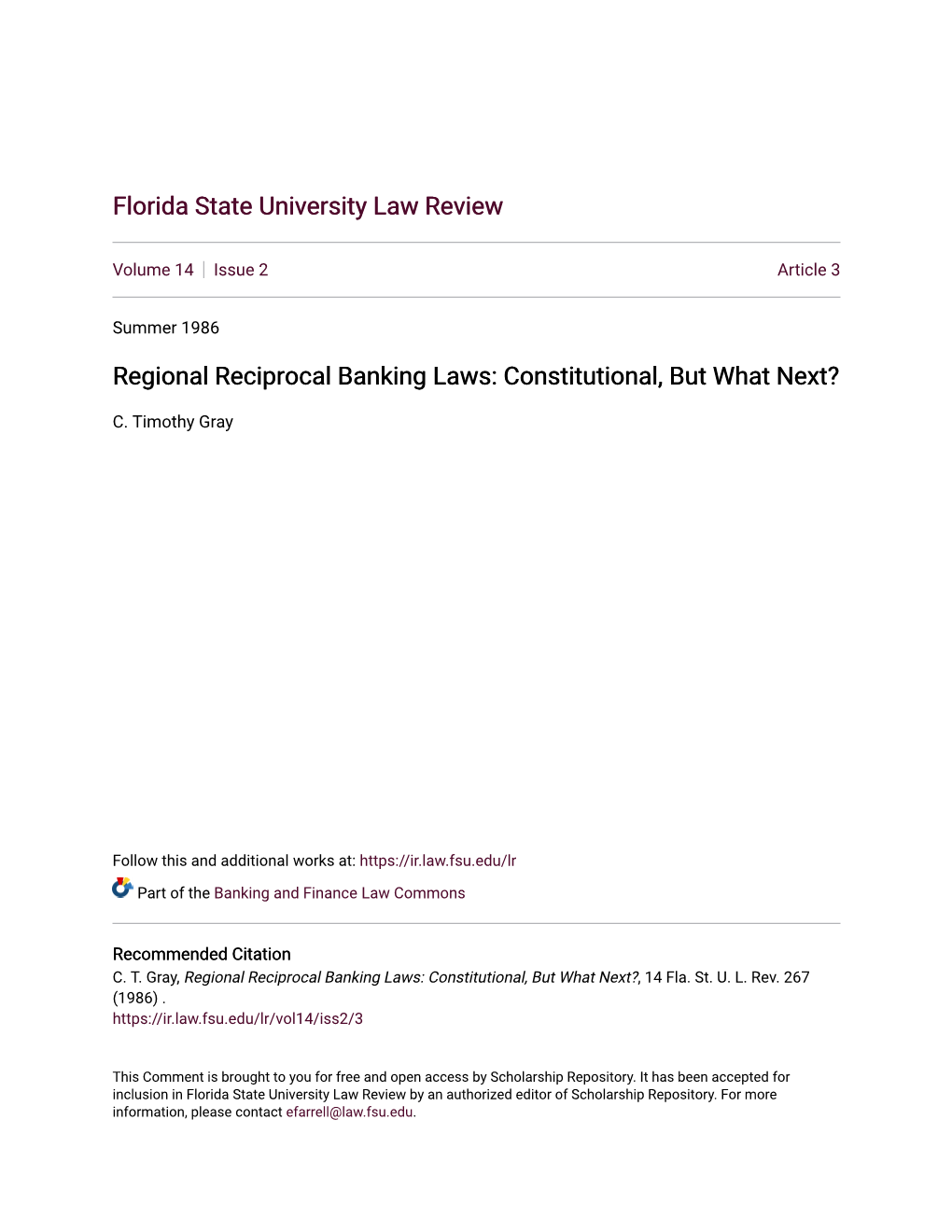Regional Reciprocal Banking Laws: Constitutional, but What Next?