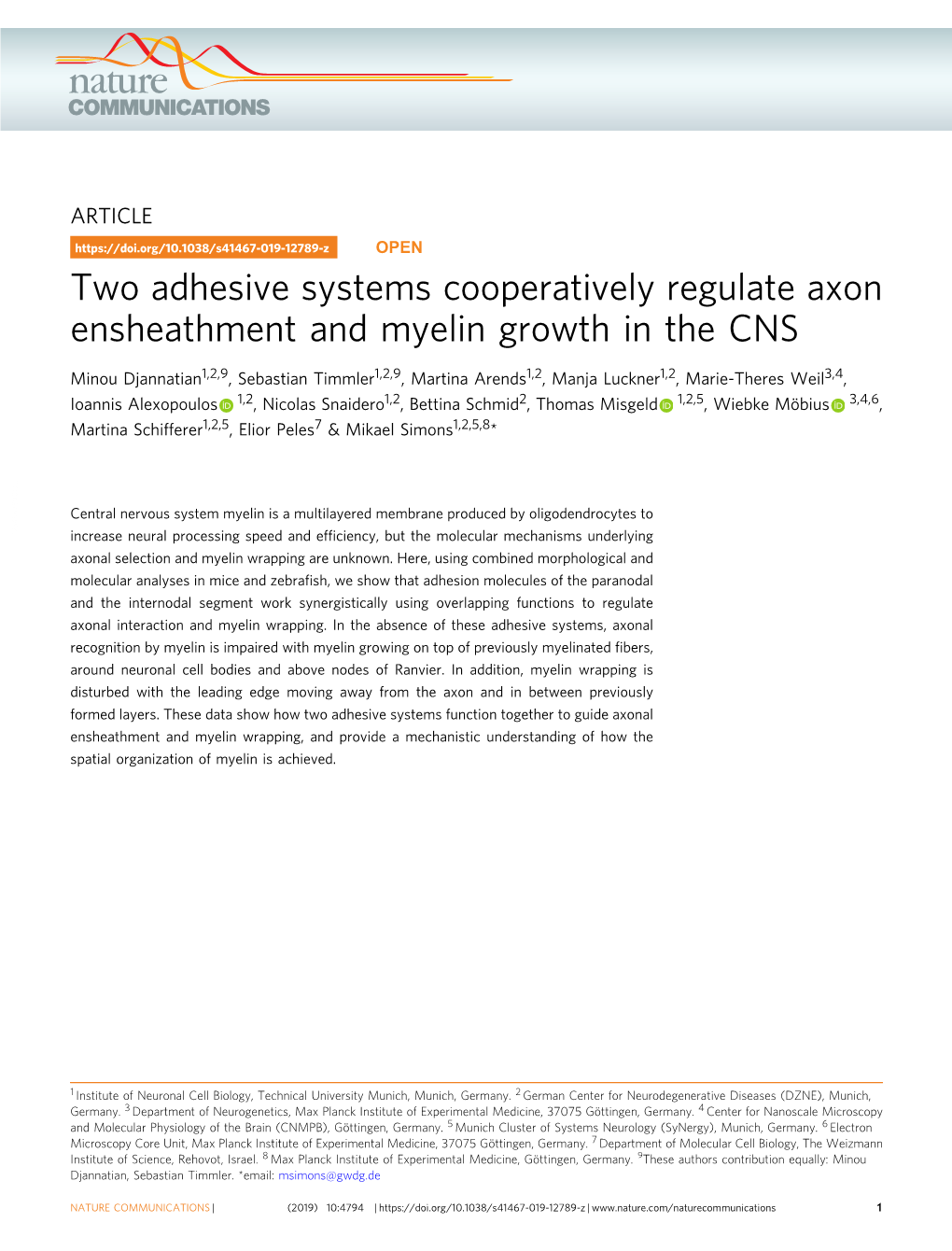 Two Adhesive Systems Cooperatively Regulate Axon Ensheathment and Myelin Growth in the CNS