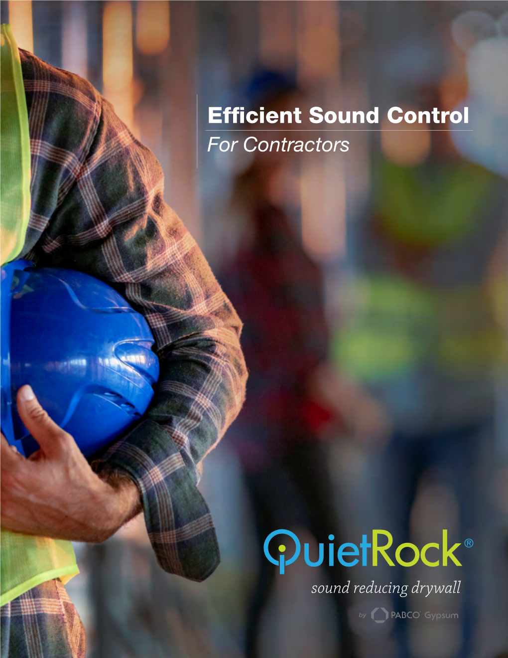 Efficient Sound Control for Contractors