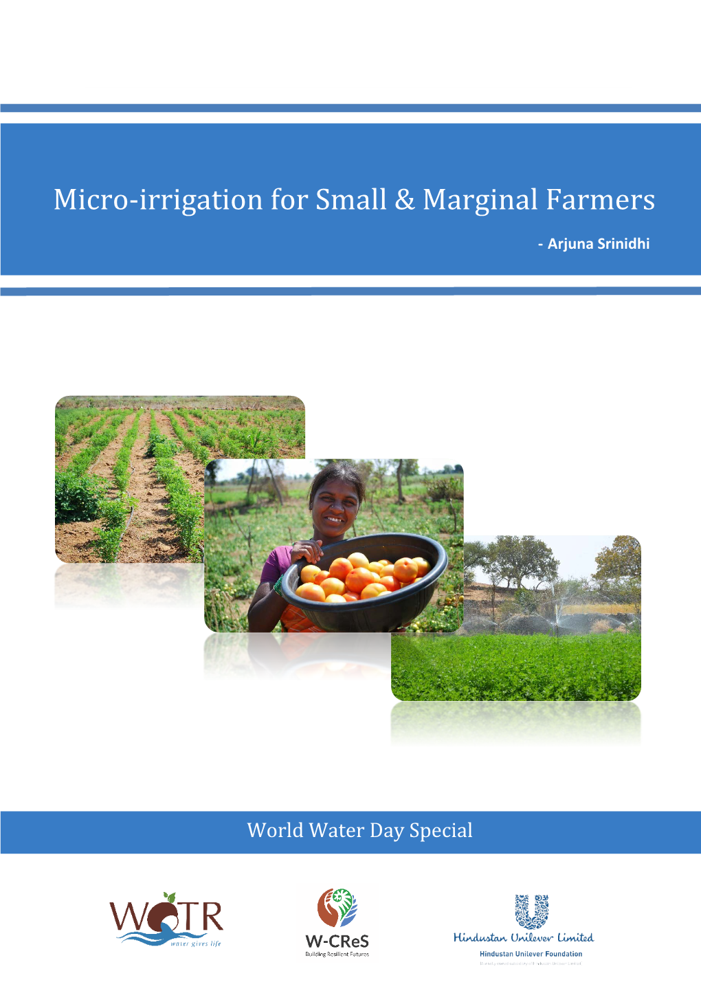 Micro-Irrigation for Small & Marginal Farmers