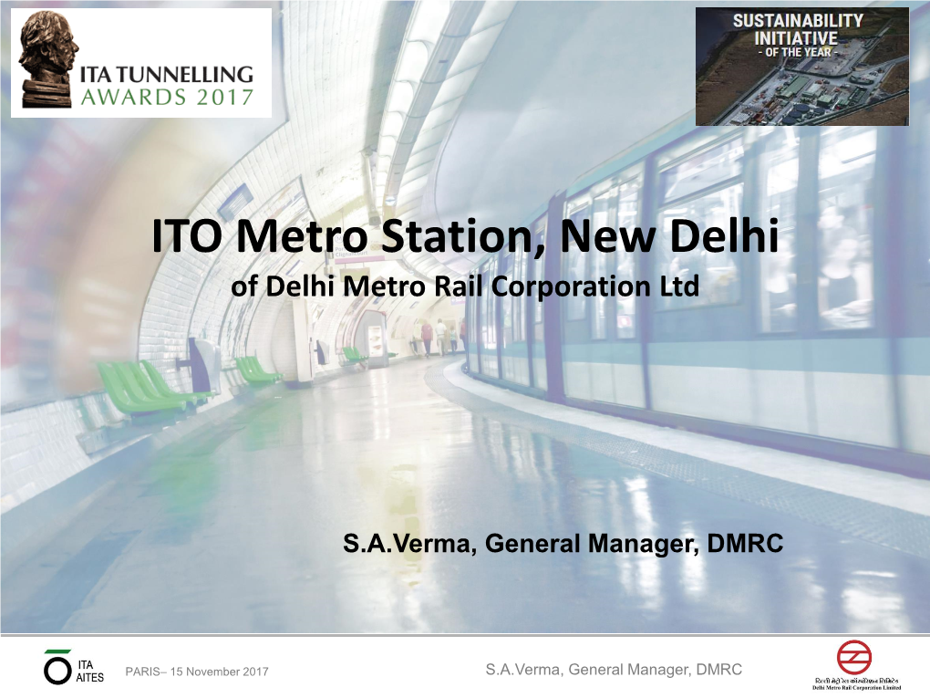 ITO Metro Station, New Delhi of Delhi Metro Rail Corporation Ltd