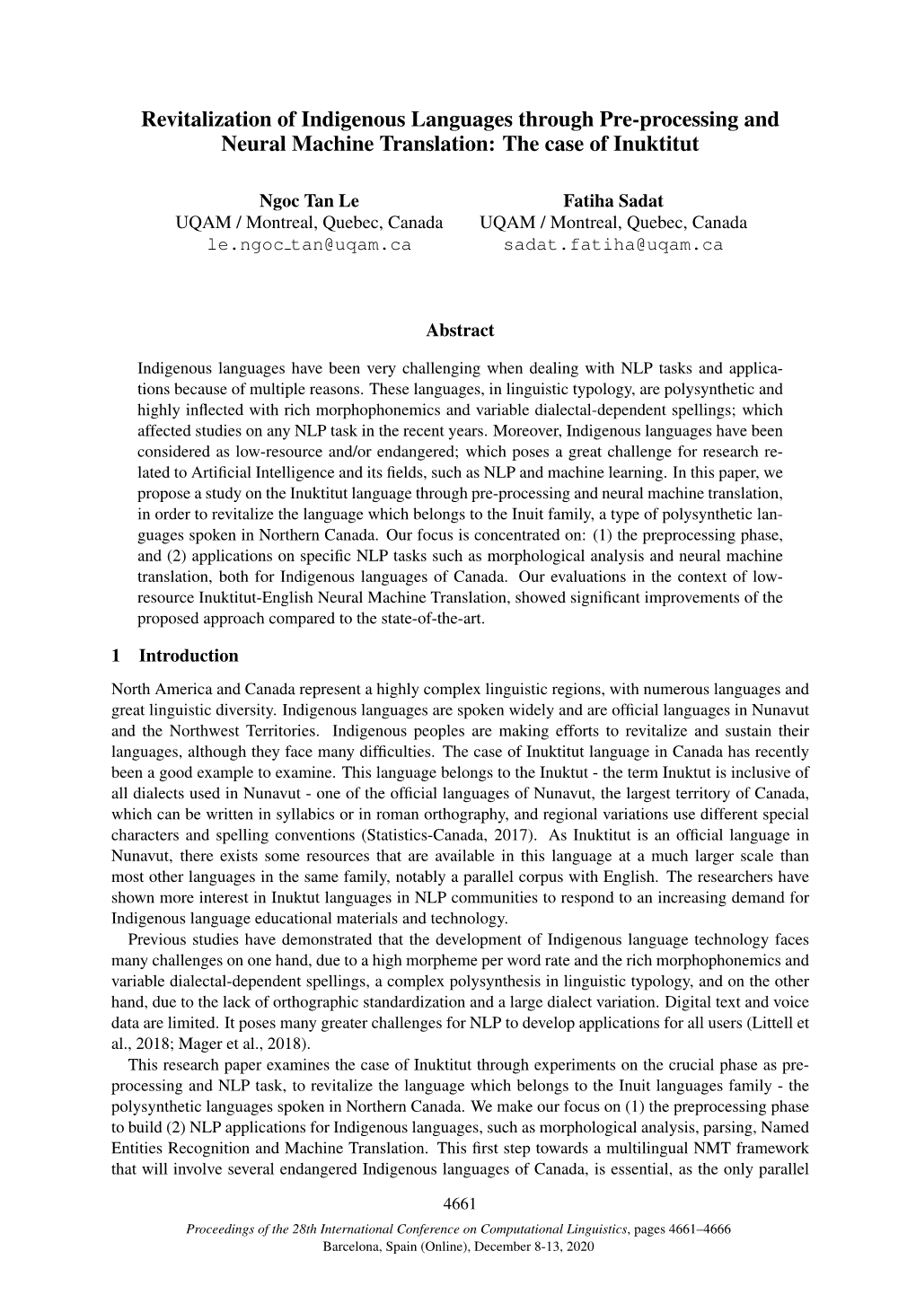 Revitalization of Indigenous Languages Through Pre-Processing and Neural Machine Translation: the Case of Inuktitut