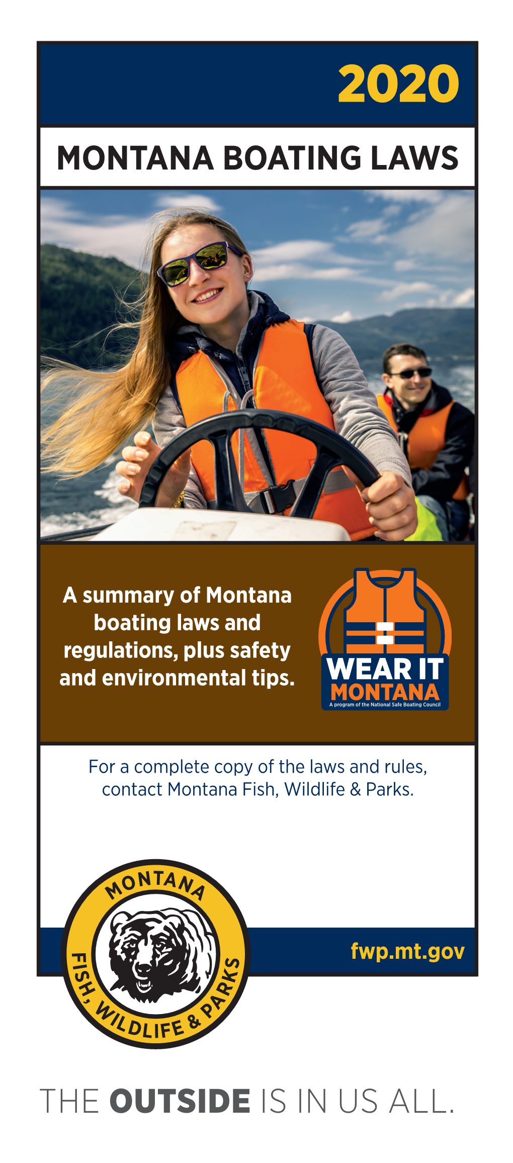 The Outside Is in Us All. Montana Boating Laws
