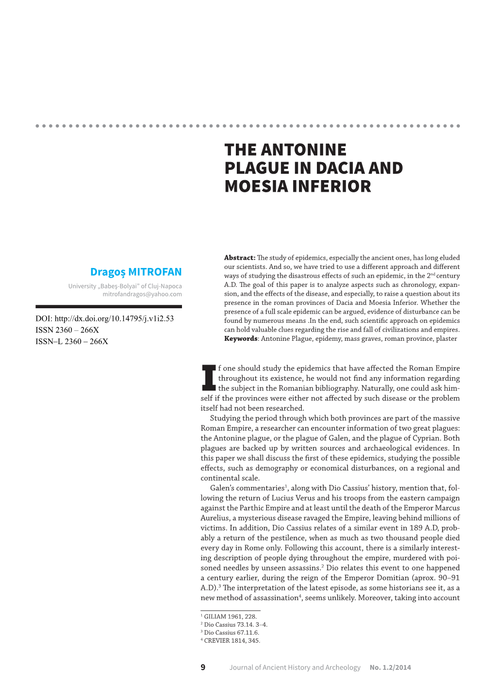 The Antonine Plague in Dacia and Moesia Inferior