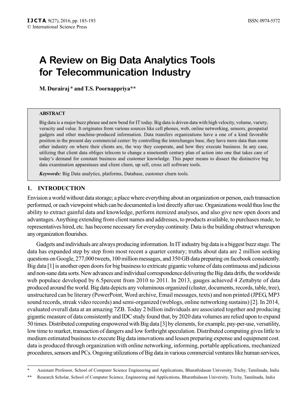 A Review on Big Data Analytics Tools for Telecommunication Industry