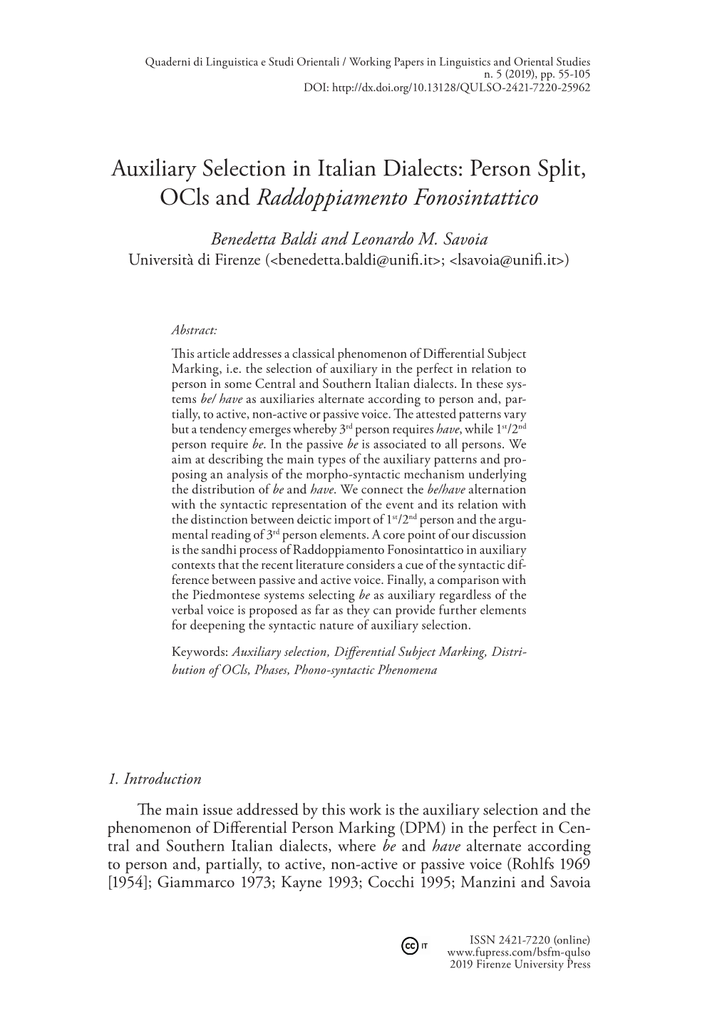 Auxiliary Selection in Italian Dialects: Person Split, Ocls and Raddoppiamento Fonosintattico