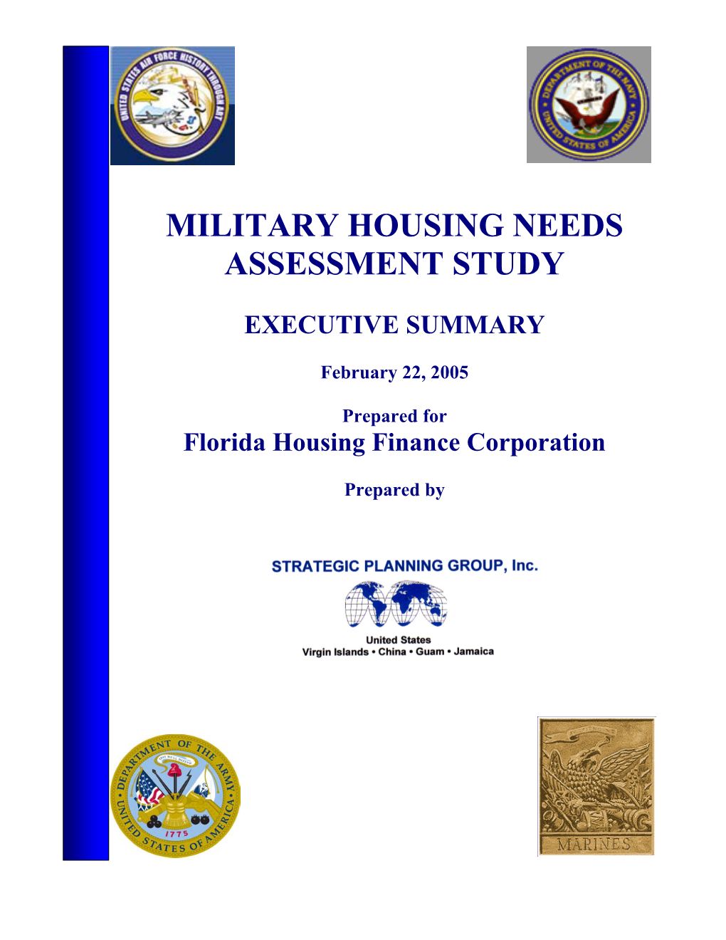 Military Housing Needs Assessment Study