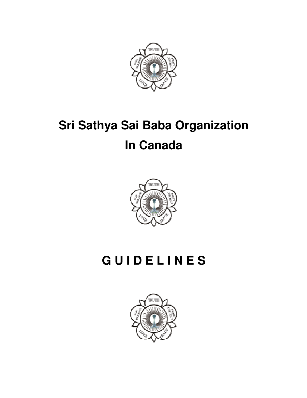 Sri Sathya Sai Baba Organization in Canada G U I D E L I N
