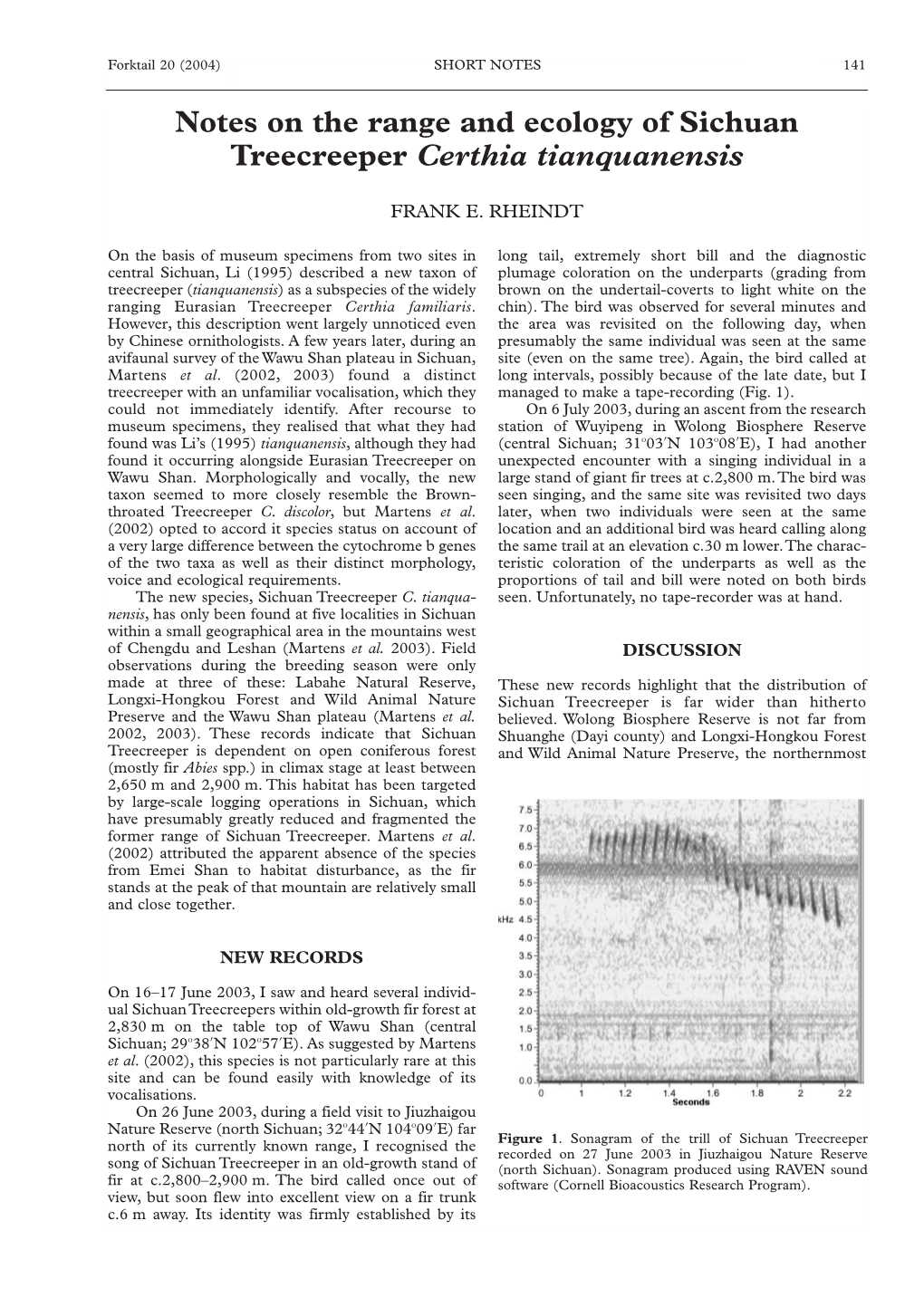 Notes on the Range and Ecology of Sichuan Treecreeper Certhia Tianquanensis