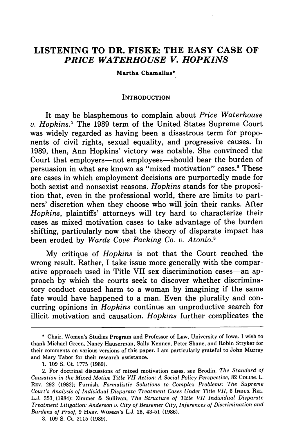 THE EASY CASE of PRICE WATERHOUSE V. HOPKINS Martha Chamallas*