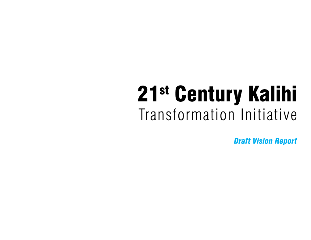 21St Century Kalihi Transformation Initiative