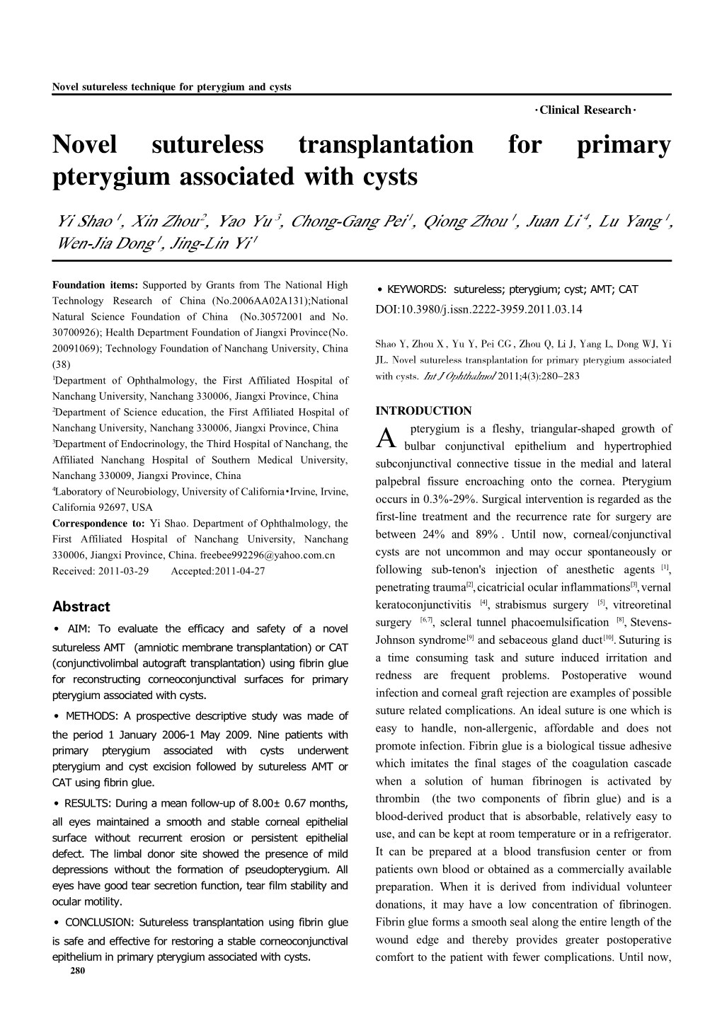 Novel Sutureless Transplantation for Primary Pterygium Associated with Cysts