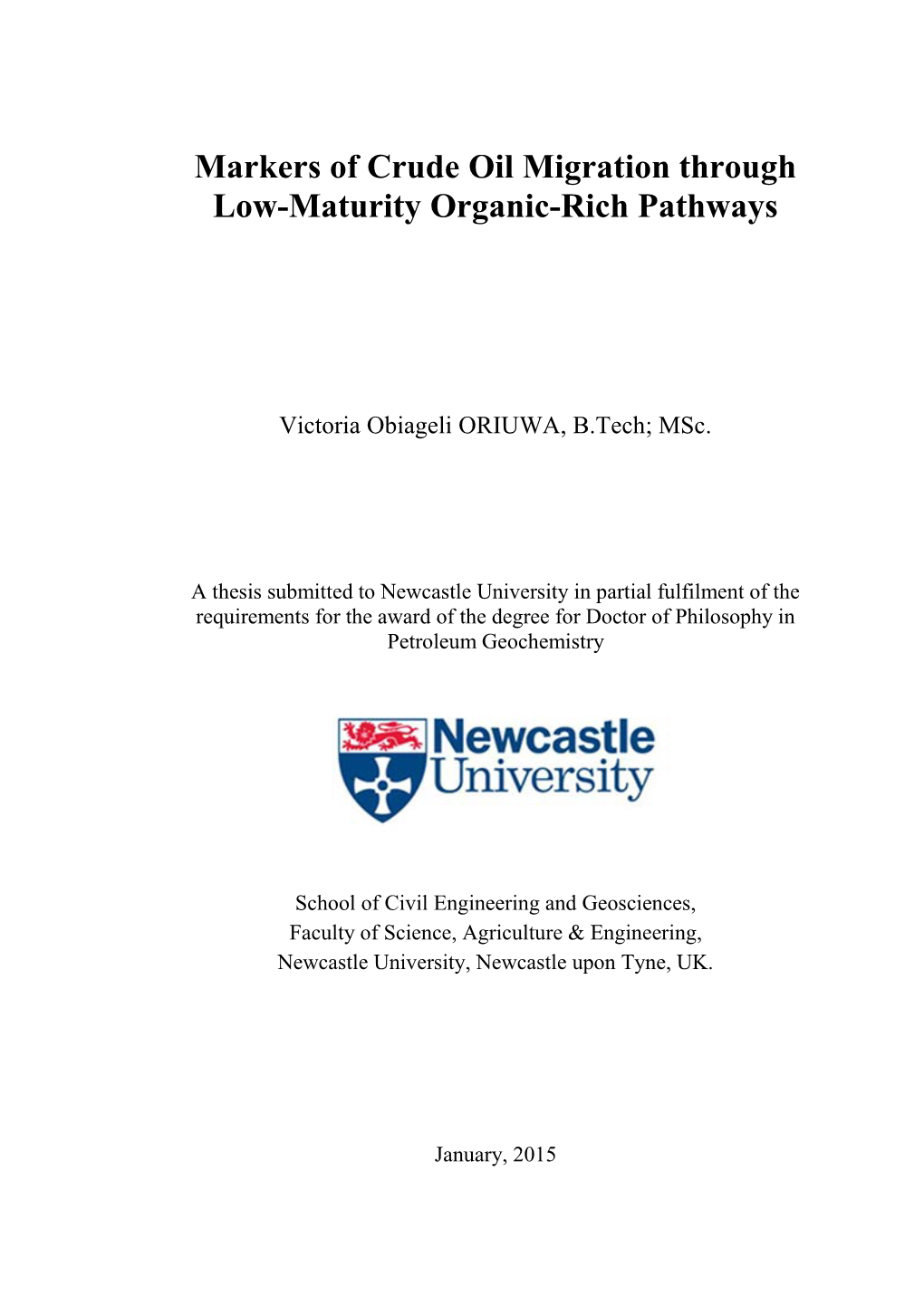Markers of Crude Oil Migration Through Low-Maturity Organic-Rich Pathways