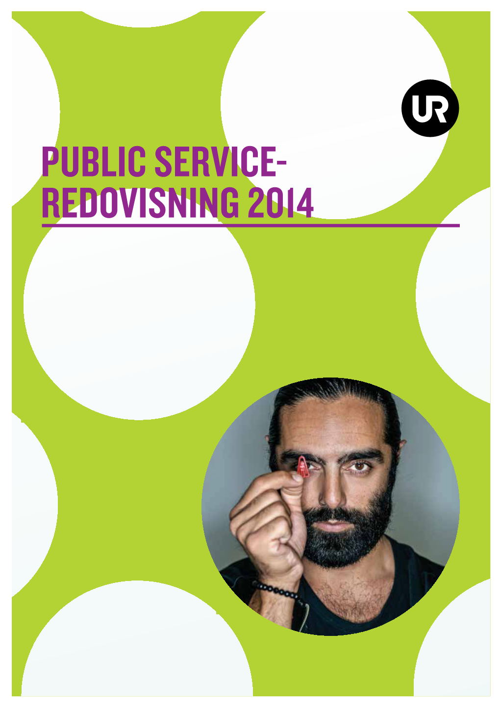 Public Service- Redovisning 2014