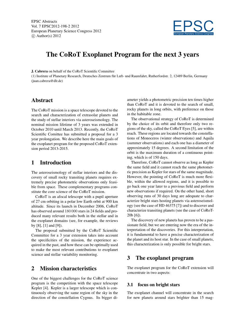 The Corot Exoplanet Program for the Next 3 Years