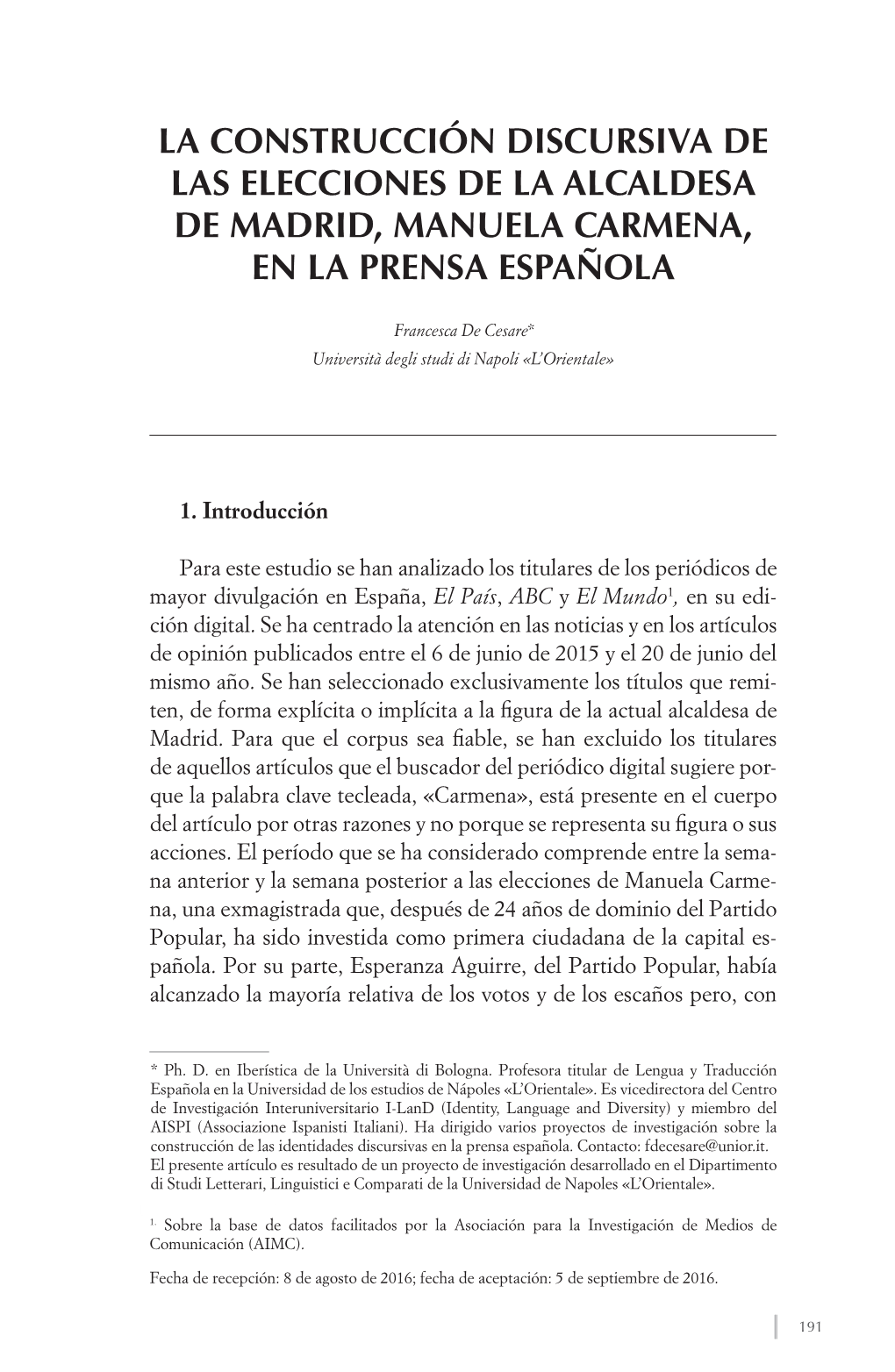 La Construcción Discursiva De Las Elecciones De La Alcaldesa De Madrid, Manuela Carmena, En La Prensa Española