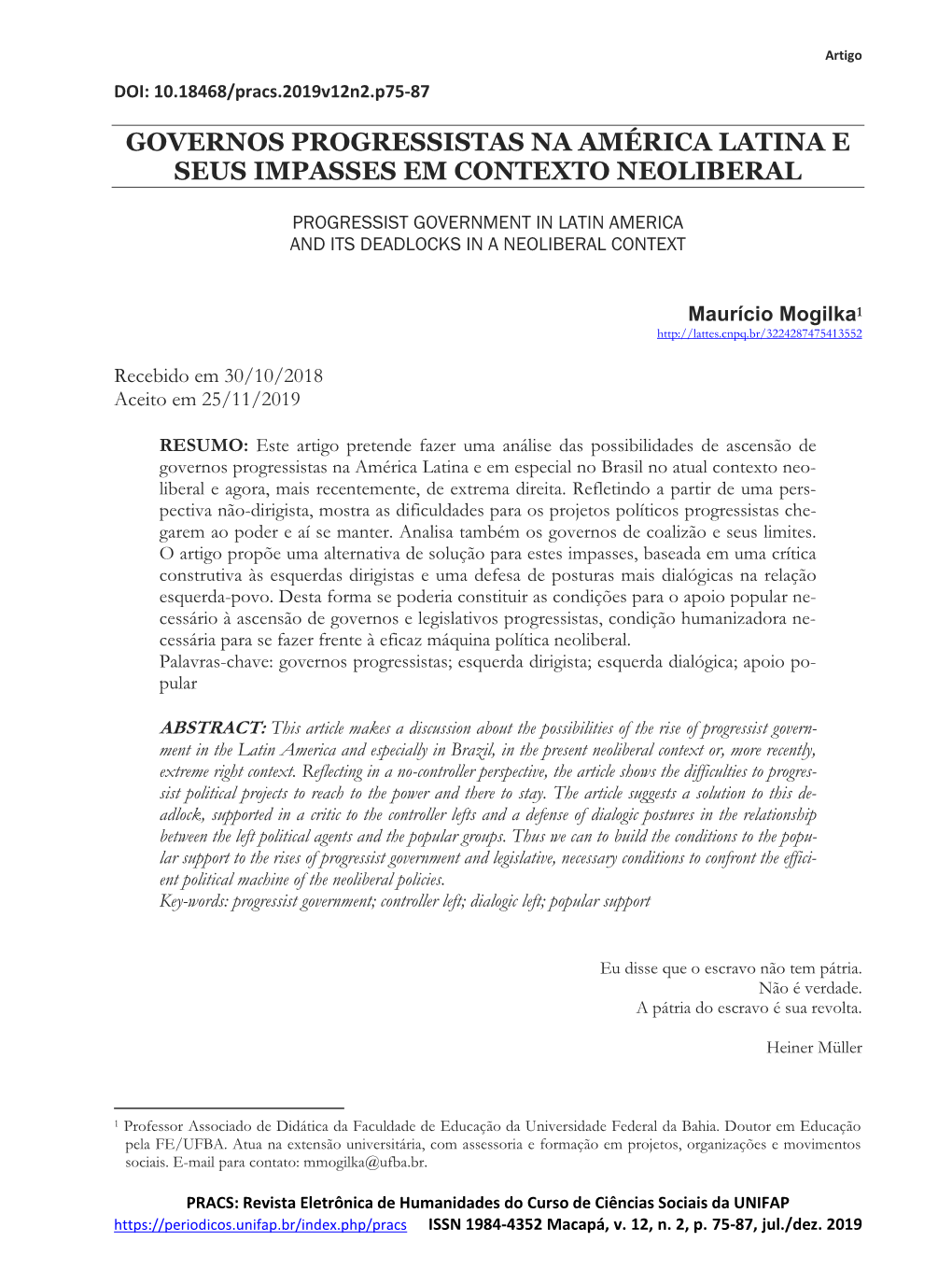 Governos Progressistas Na América Latina E Seus Impasses Em Contexto Neoliberal