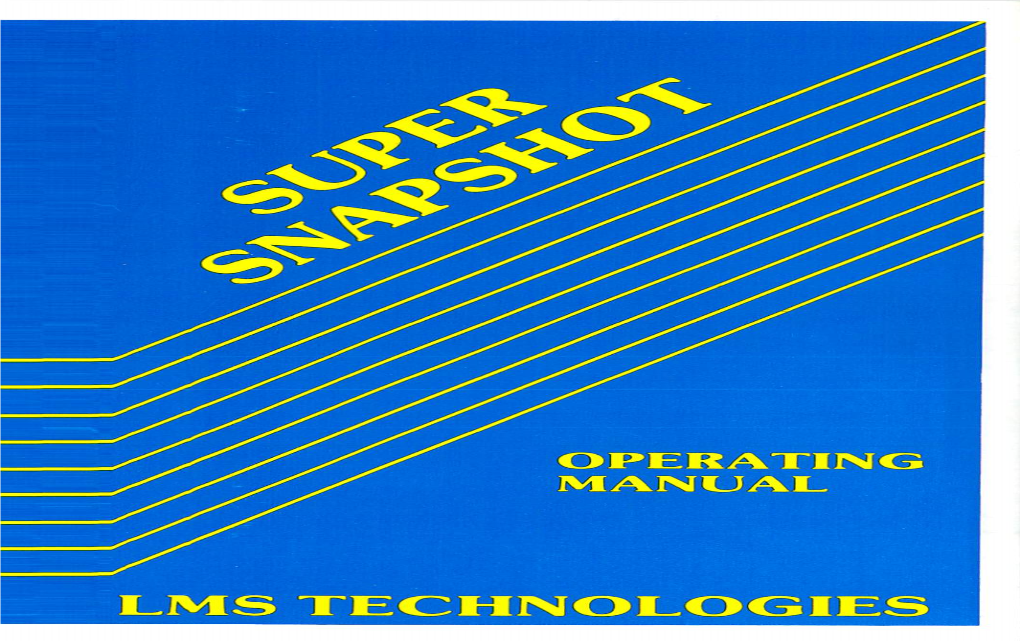 Super Snapshot V5.0 Operating Manual