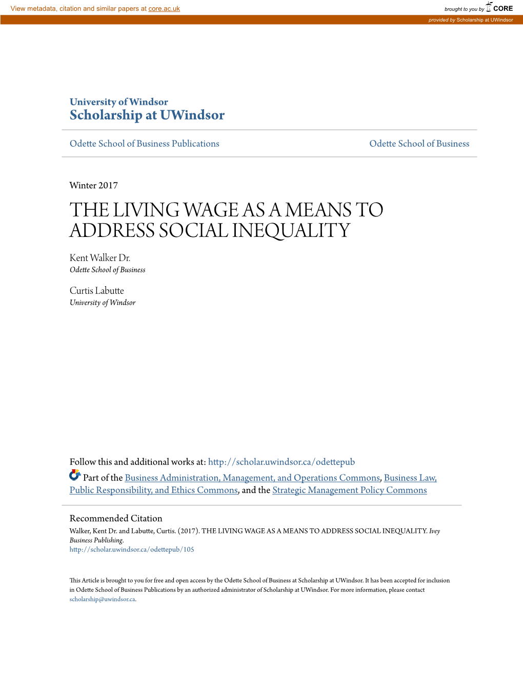 THE LIVING WAGE AS a MEANS to ADDRESS SOCIAL INEQUALITY Kent Walker Dr