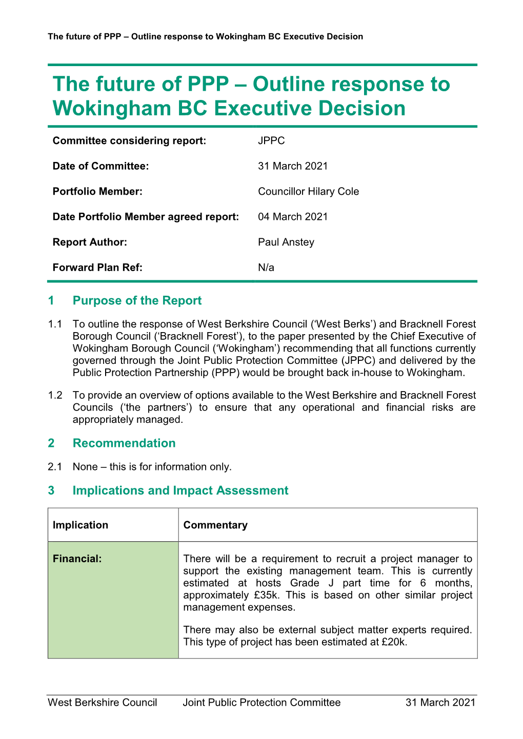 The Future of PPP – Outline Response to Wokingham BC Executive Decision