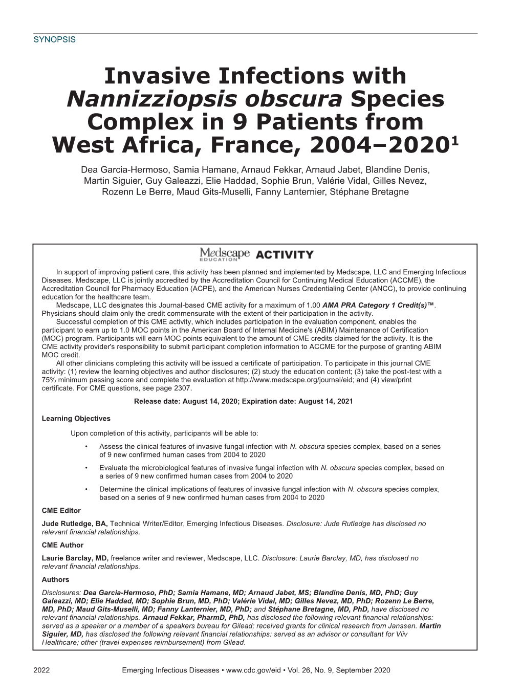 Invasive Infections with Nannizziopsis Obscura Species Complex in 9 Patients from West Africa, France, 2004–2020