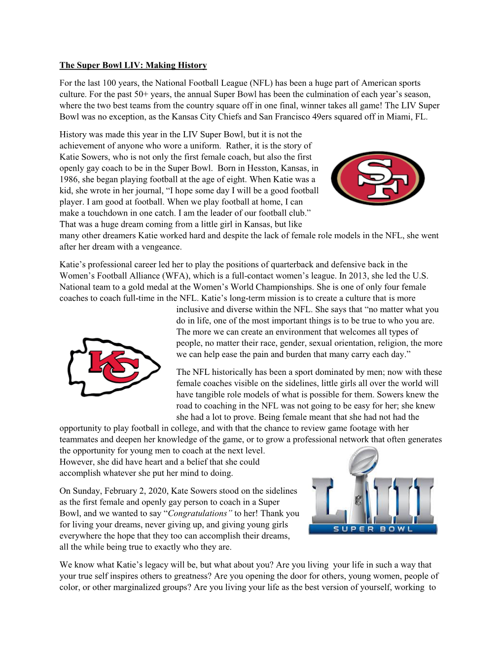 The Super Bowl LIV: Making History for the Last 100 Years, the National Football League (NFL) Has Been a Huge Part of American Sports Culture