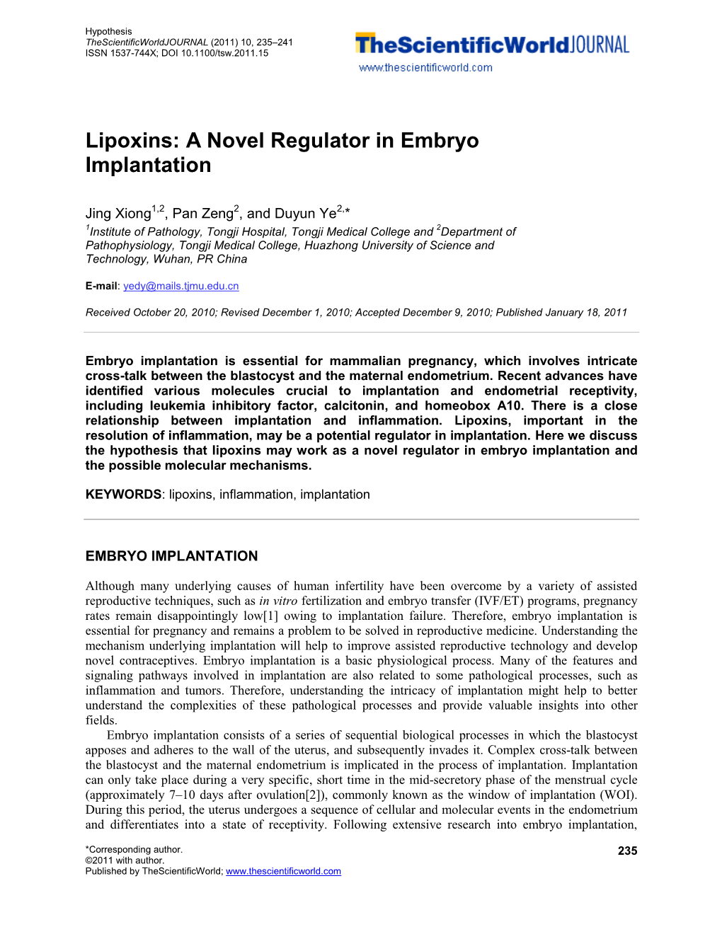 Lipoxins: a Novel Regulator in Embryo Implantation