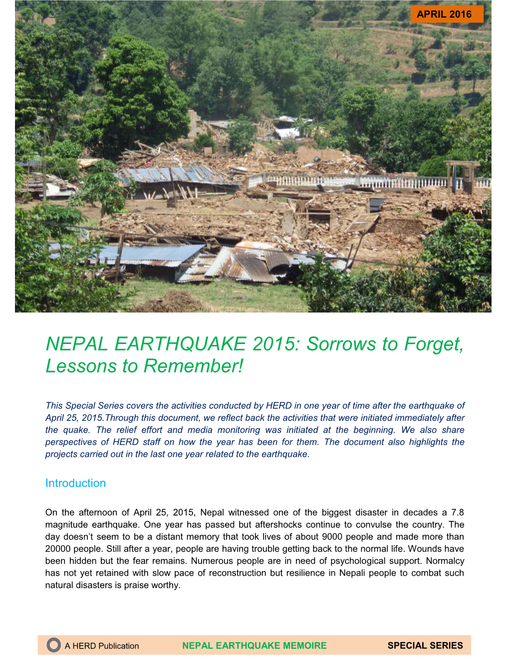 NEPAL EARTHQUAKE 2015: Sorrows to Forget, Lessons to Remember!