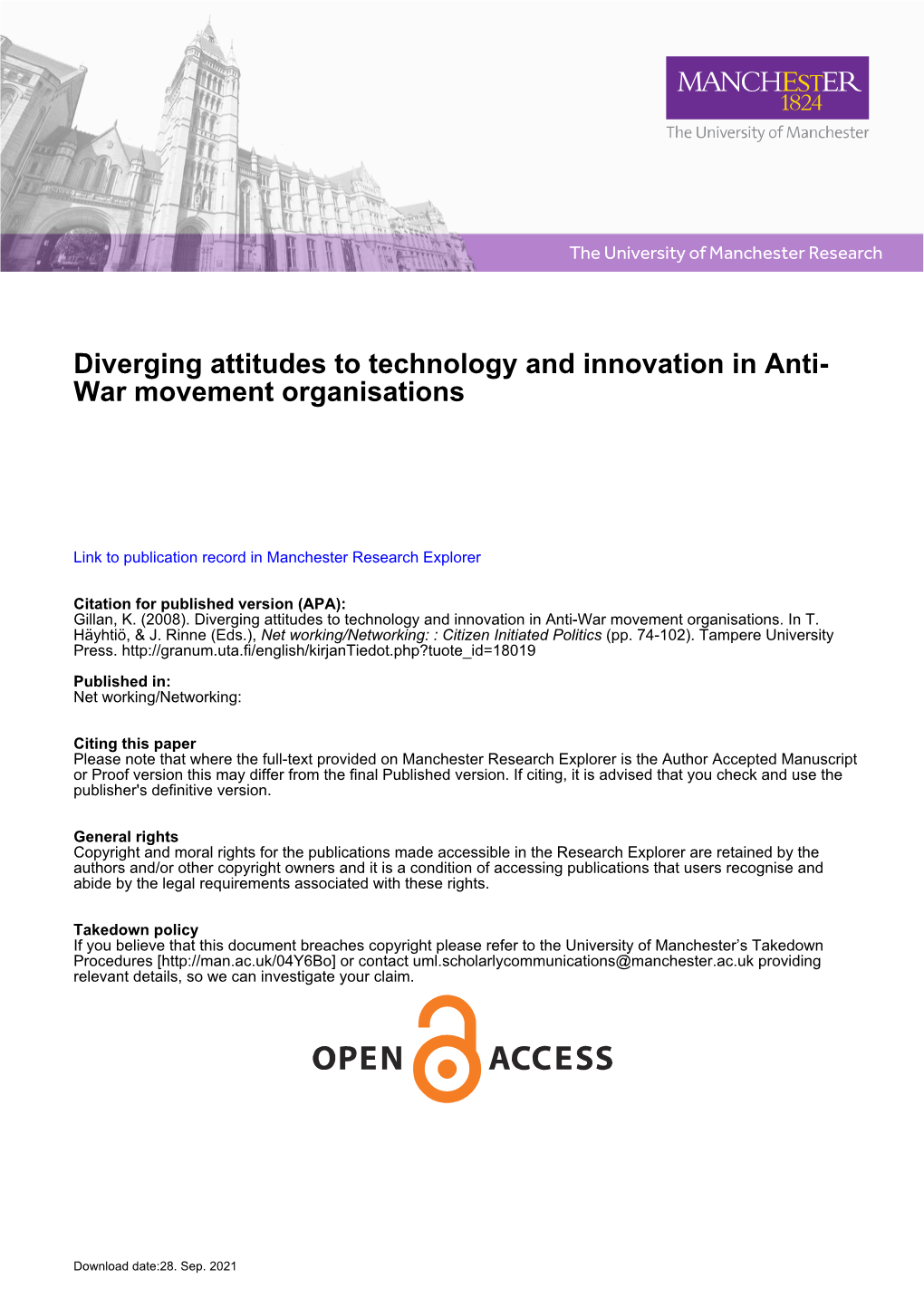 Diverging Attitudes to Technology and Innovation in Anti- War Movement Organisations