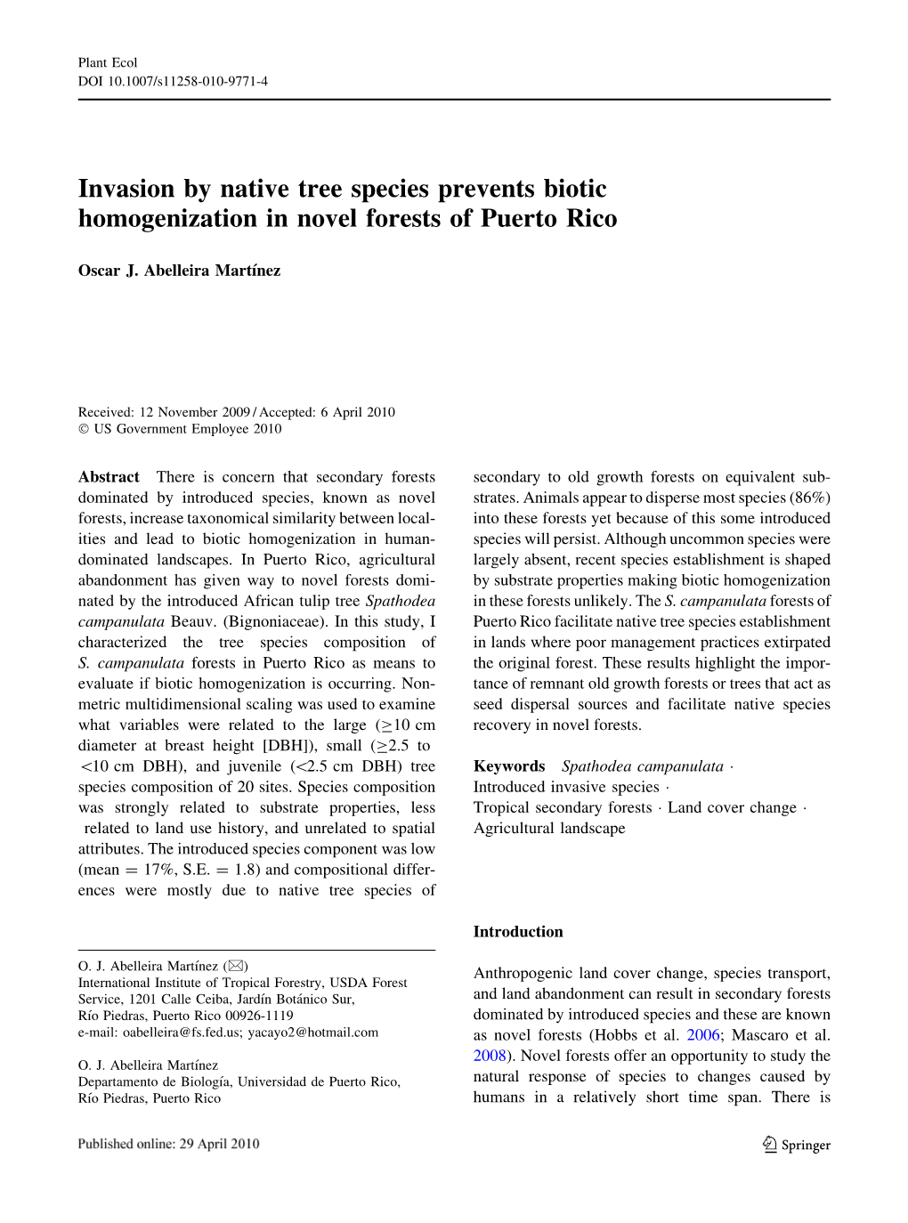 Invasion by Native Tree Species Prevents Biotic Homogenization in Novel Forests of Puerto Rico