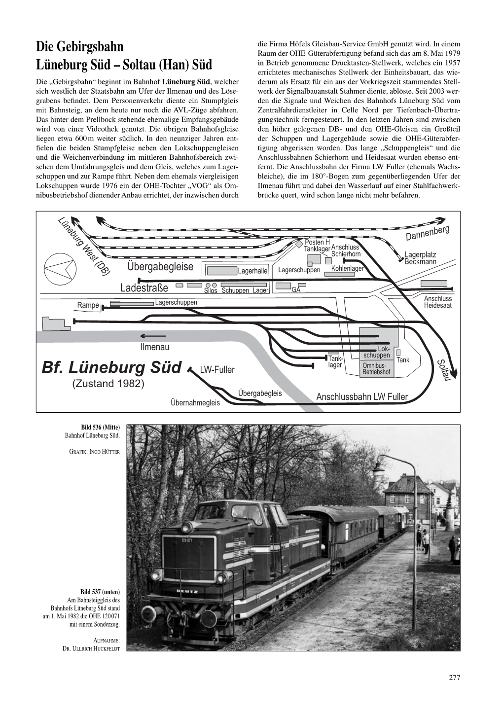 Die Gebirgsbahn Lüneburg Süd – Soltau (Han)