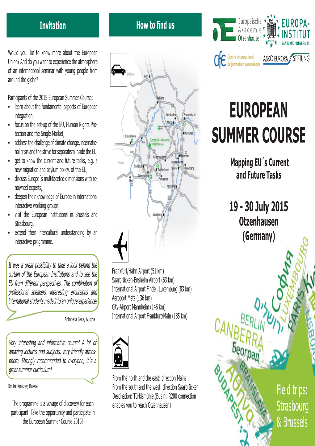 European Summer Course