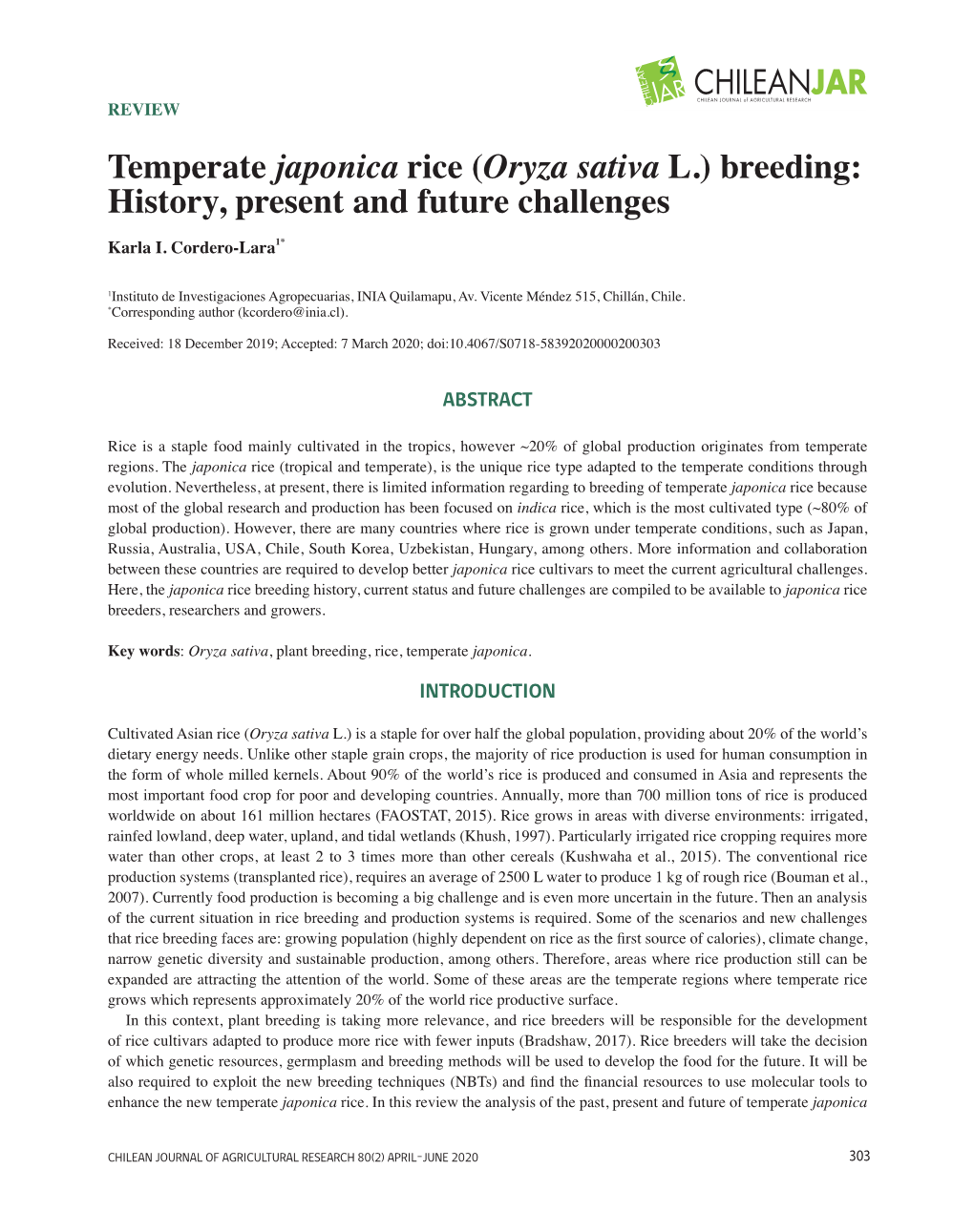 Temperate Japonica Rice (Oryza Sativa L.) Breeding: History, Present and Future Challenges Karla I