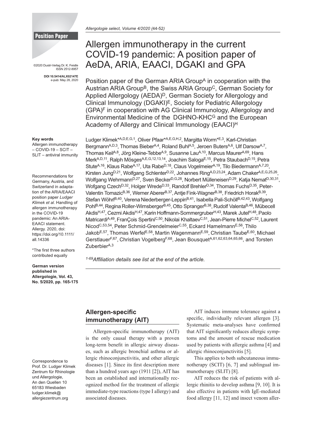 Allergen Immunotherapy in the Current COVID-19 Pandemic: a Position Paper of Aeda, ARIA, EAACI, DGAKI And