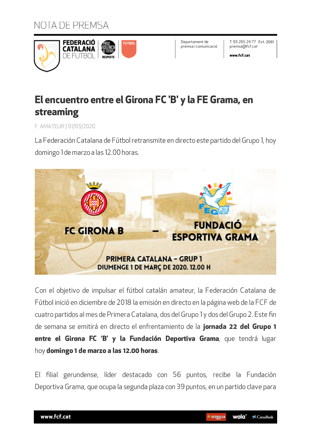 El Encuentro Entre El Girona FC 'B' Y La FE Grama, En Streaming