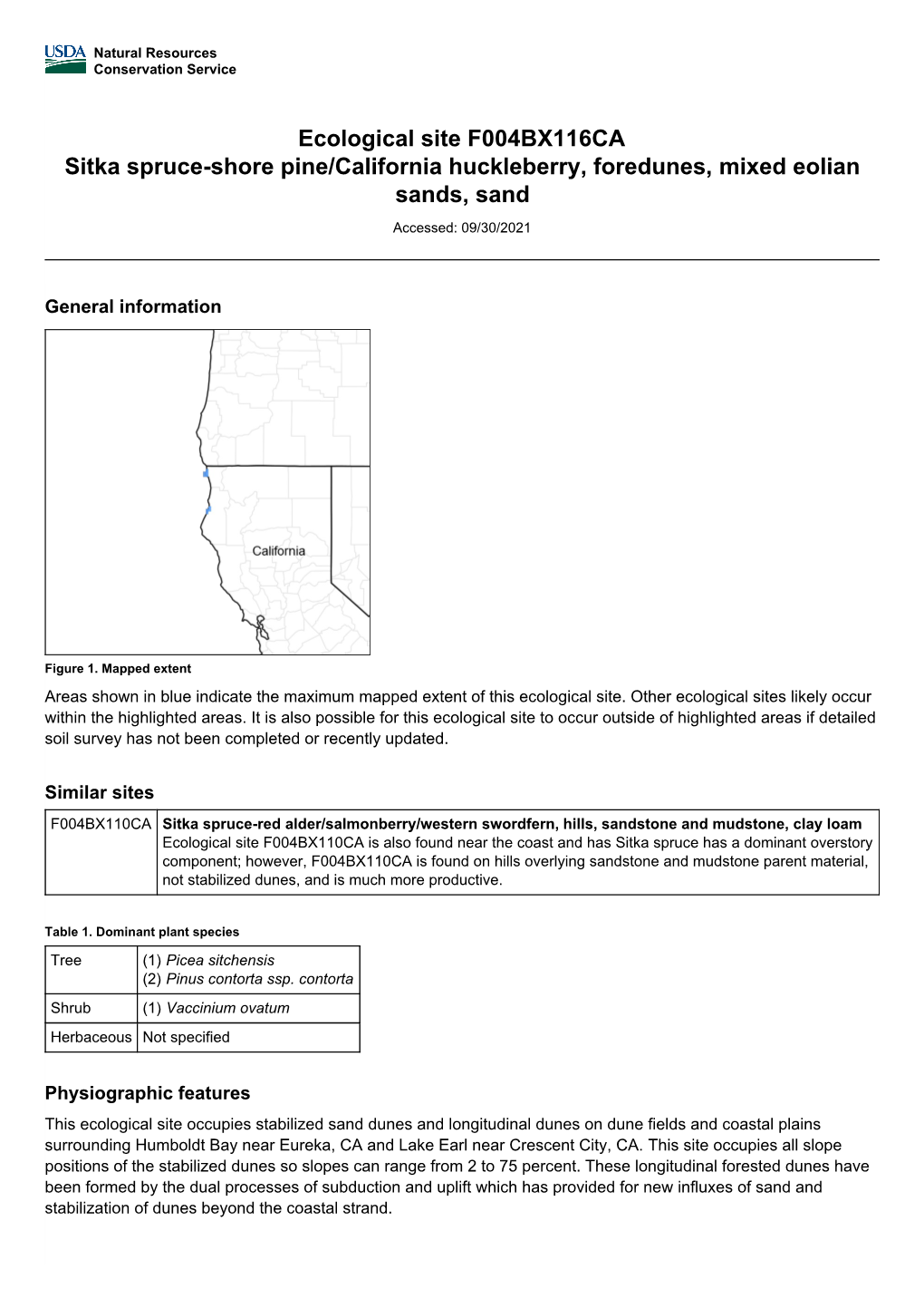 Ecological Site F004BX116CA Sitka Spruce-Shore Pine/California Huckleberry, Foredunes, Mixed Eolian Sands, Sand