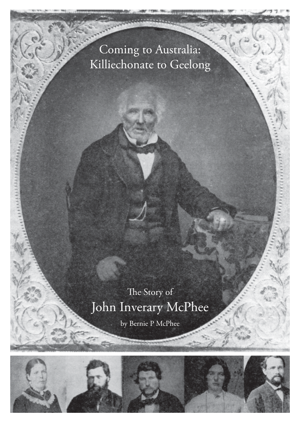 John Inverary Mcphee by Bernie P Mcphee