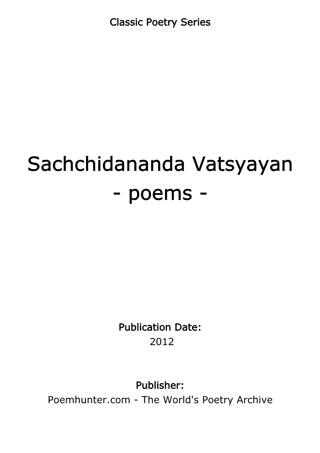 Sachchidananda Vatsyayan - Poems