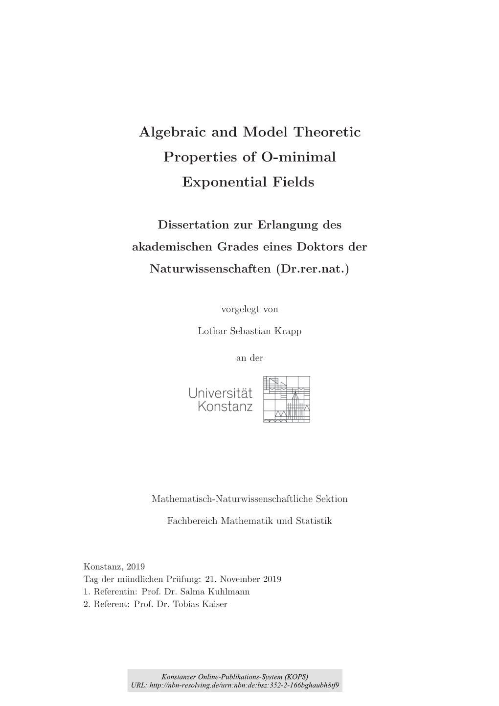 Algebraic and Model Theoretic Properties of O-Minimal Exponential Fields